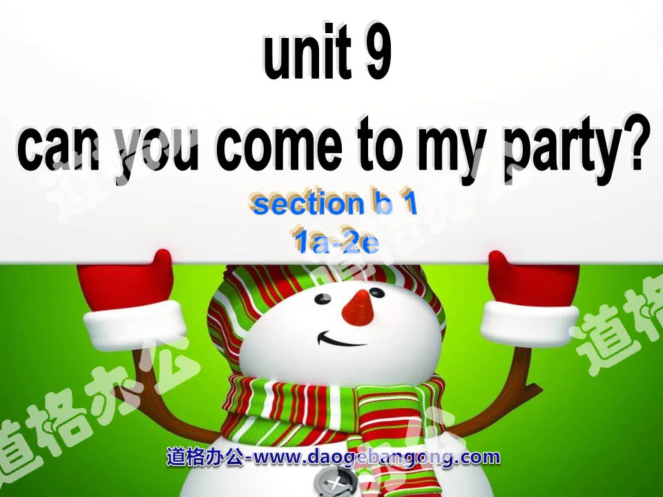 "Can you come to my party?" PPT courseware 3
