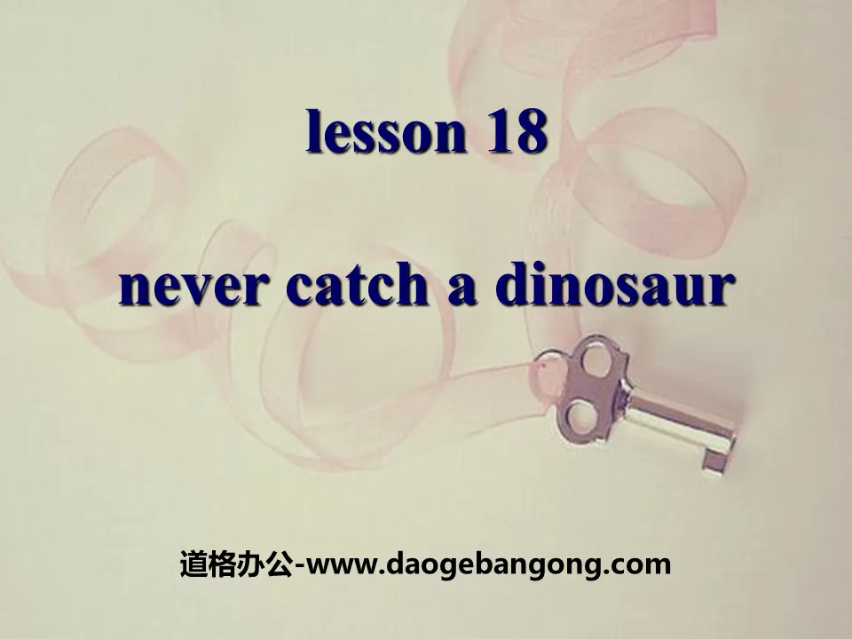 "Never Catch a Dinosaur" Safety PPT download