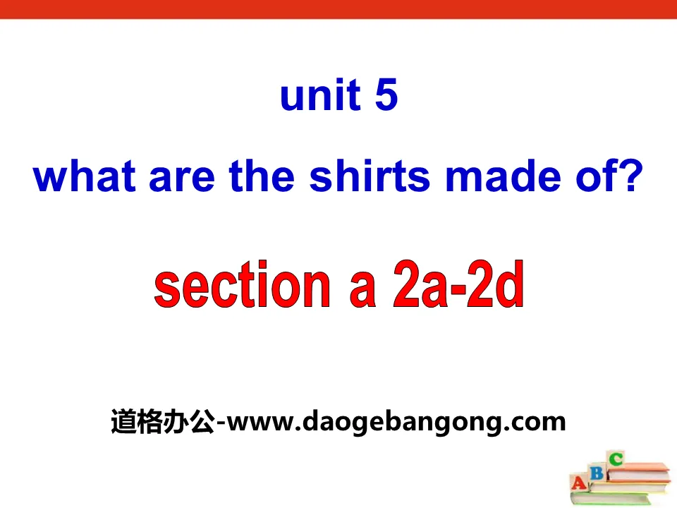 《What are the shirts made of?》PPT课件20