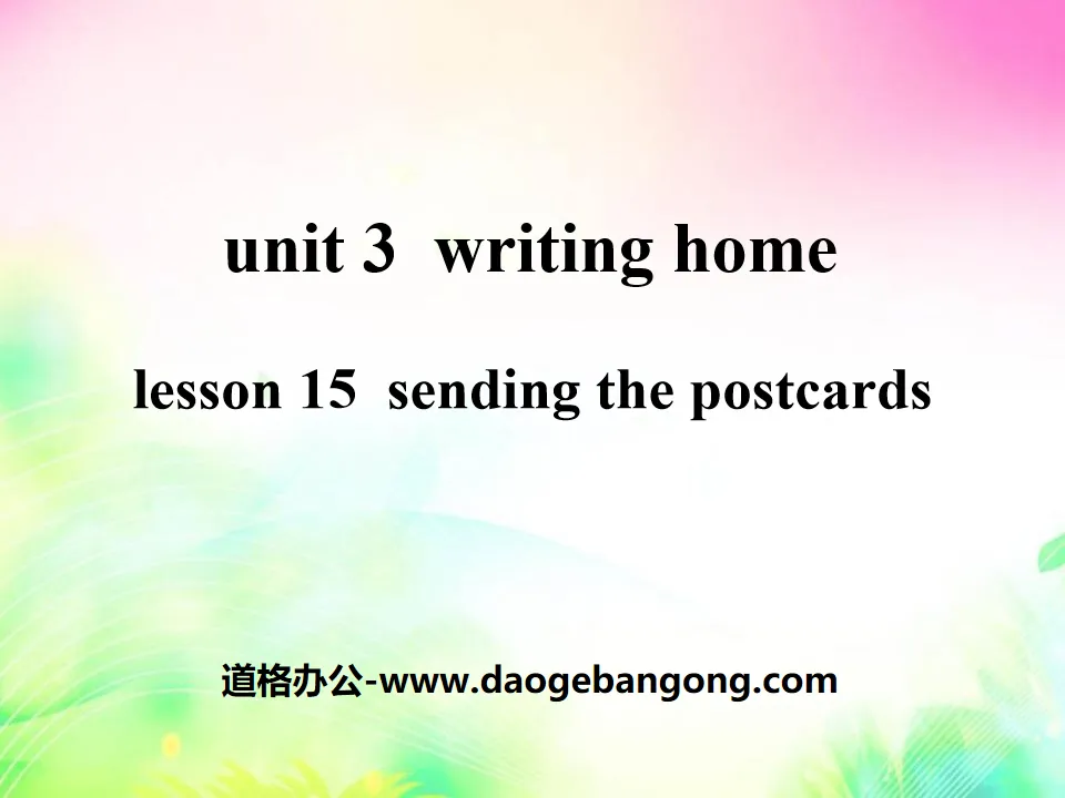 《Sending the Postcards》Writing Home PPT