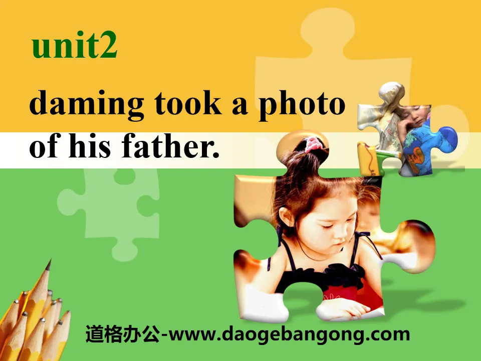 《Daming took a photo of his father》PPT課件