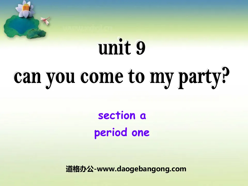 "Can you come to my party?" PPT courseware 12