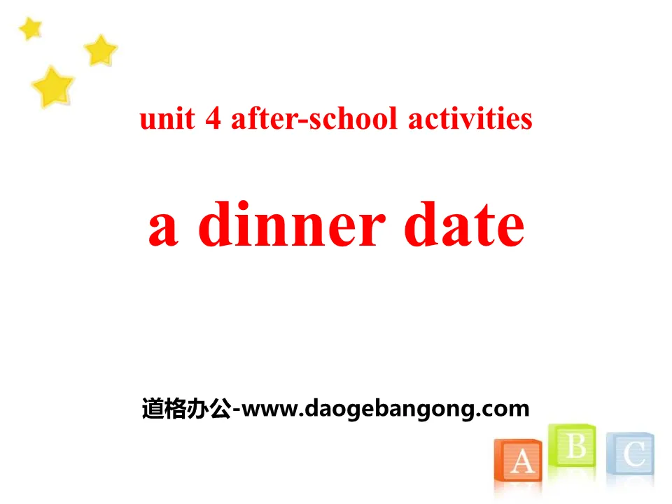 《A Dinner Date》After-School Activities PPT下載