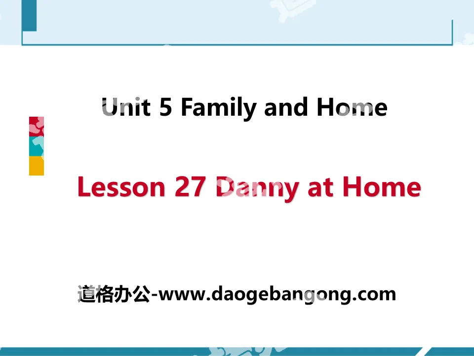 "Danny at Home" Family and Home PPT free courseware