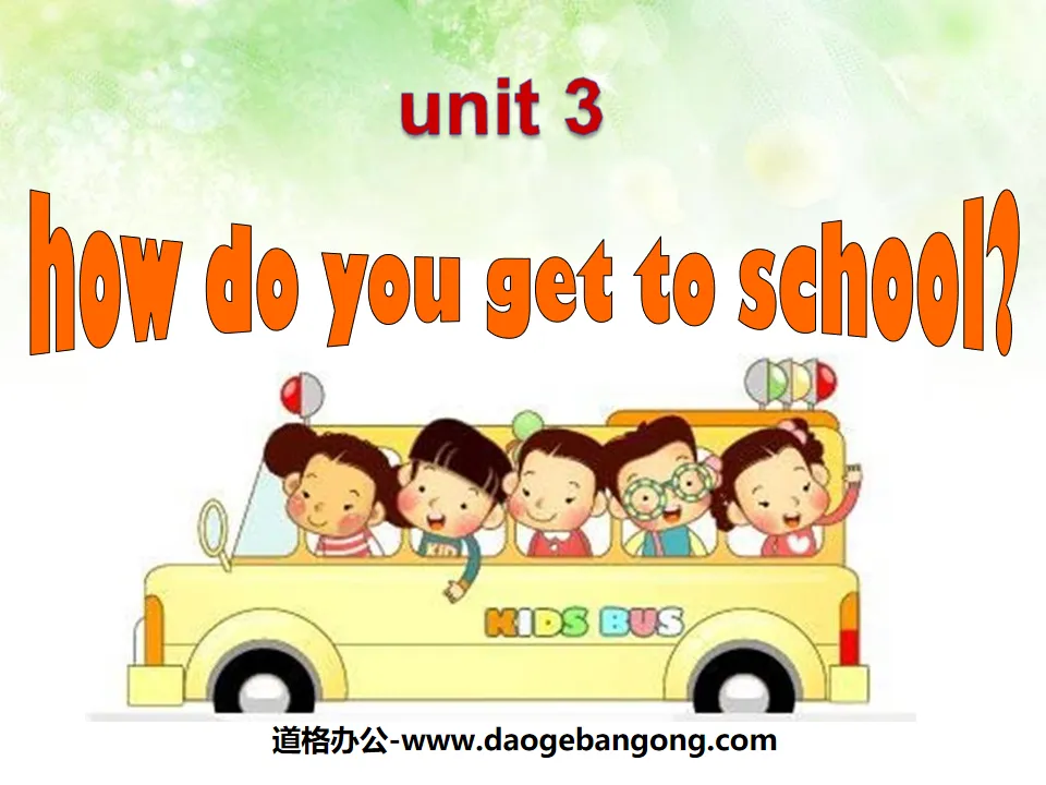 "How do you get to school?" PPT courseware 3