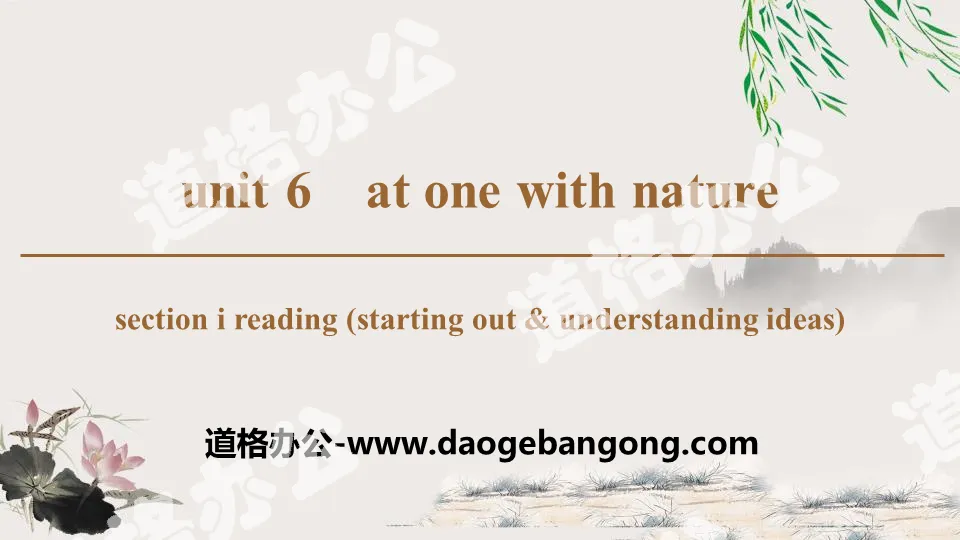 "At one with nature" Section Ⅰ PPT courseware