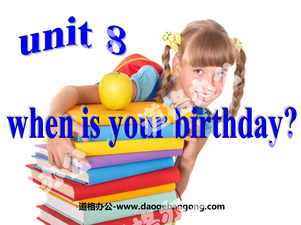 "When is your birthday?" PPT courseware 5