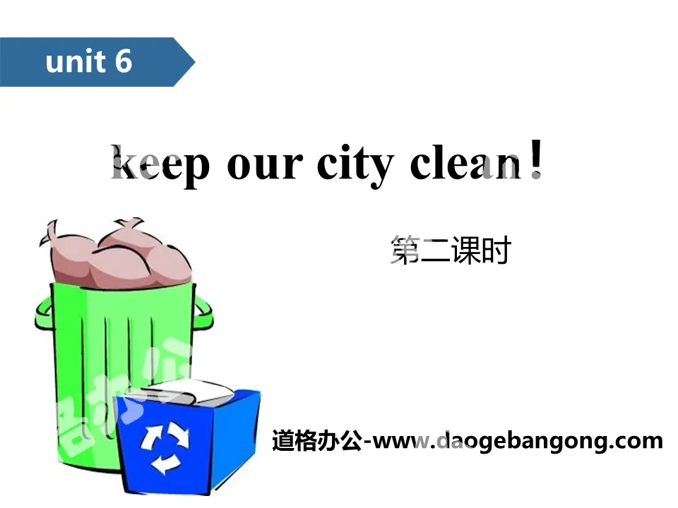 "Keep our city clean" PPT (second lesson)
