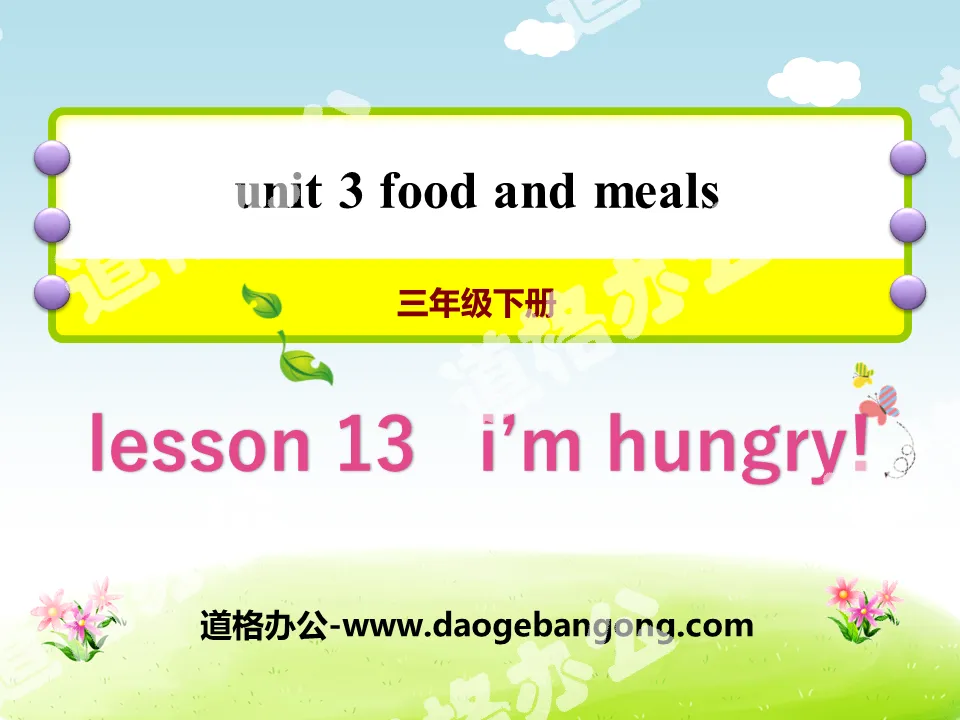 《I'm Hungry!》Food and Meals PPT