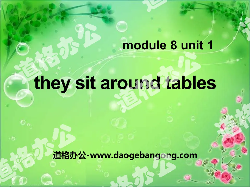 "They sit around tables" PPT courseware 4