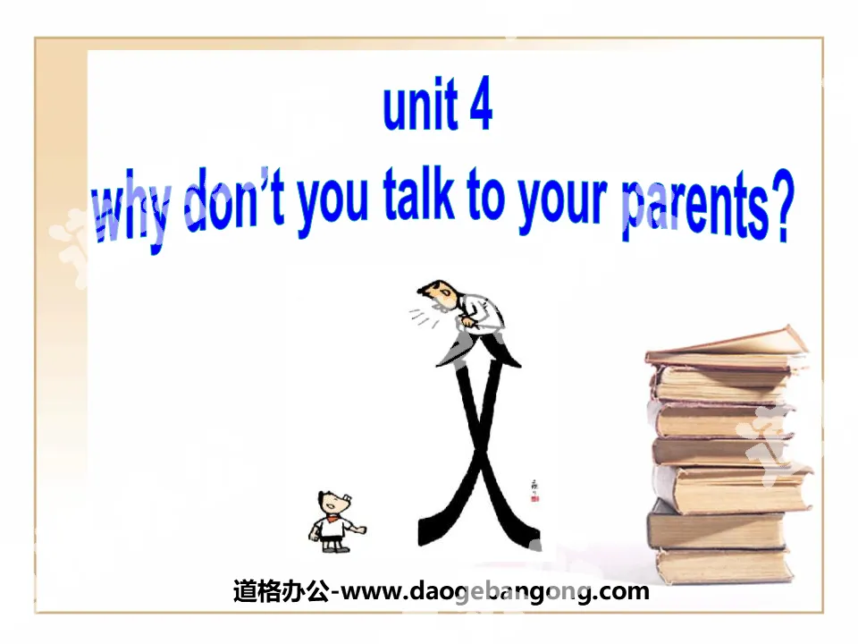 《Why don't you talk to your parents?》PPT课件6
