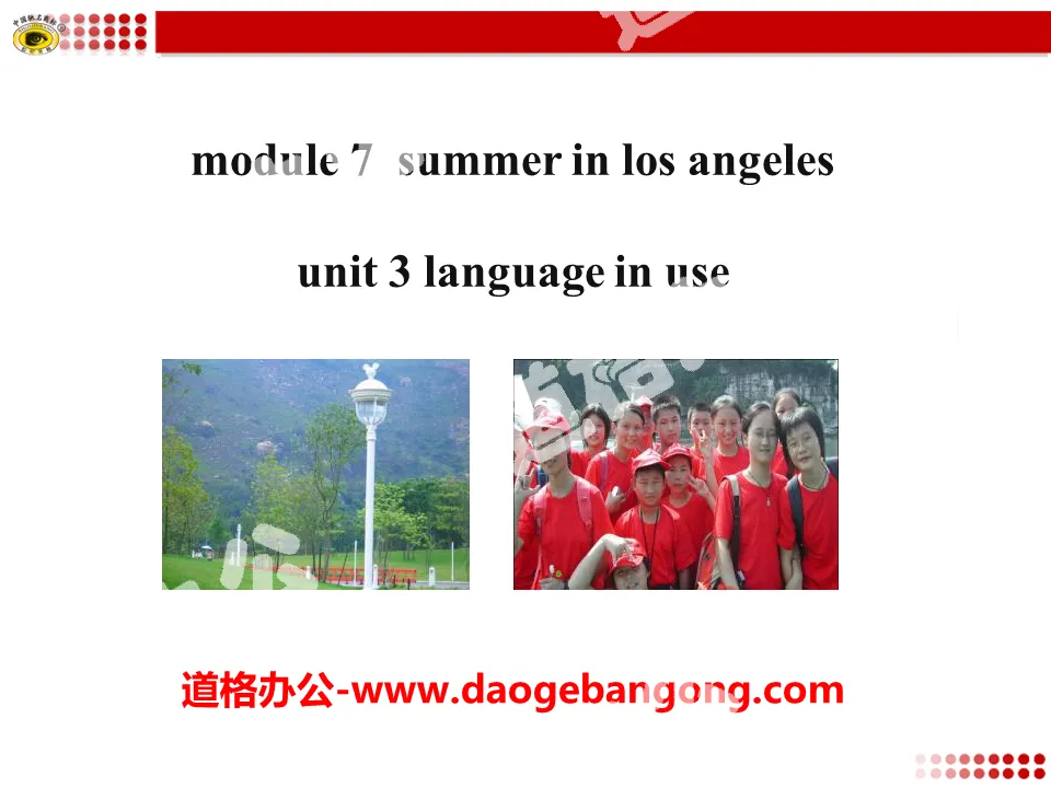 《Language in use》Summer in Los Angeles PPT课件
