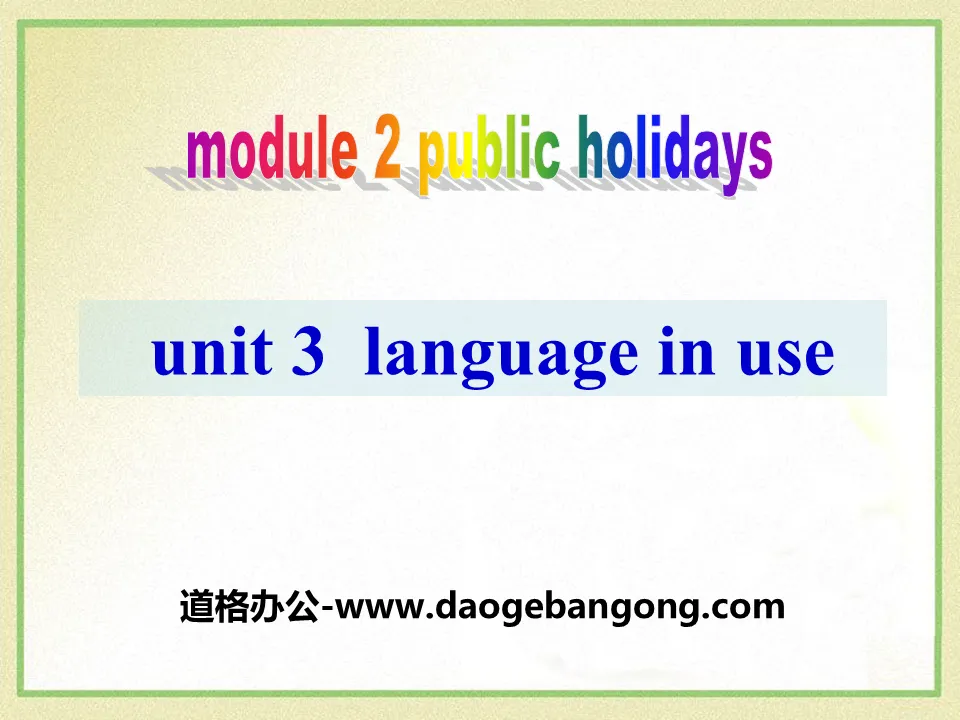 《Language in use》Public holidays PPT課件3