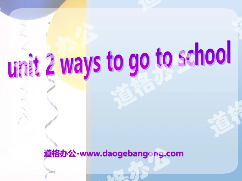 《Ways to go to school》PPT课件17
