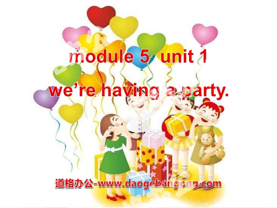 "We're having a party" PPT courseware 3