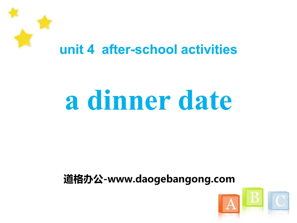 《A Dinner Date》After-School Activities PPT免費課件