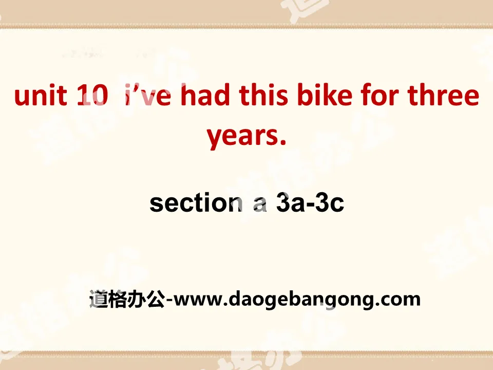 《I've had this bike for three years》PPT课件11
