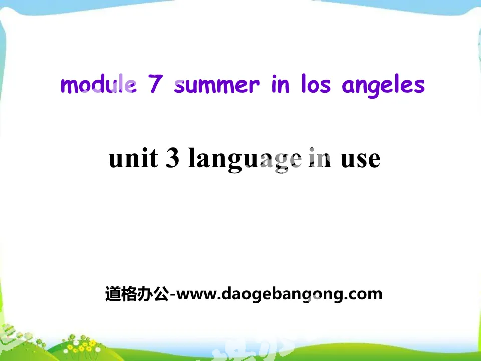 《Language in use》Summer in Los Angeles PPT课件2
