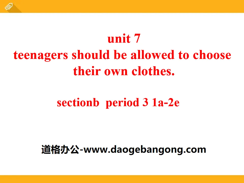 《Teenagers should be allowed to choose their own clothes》PPT课件22
