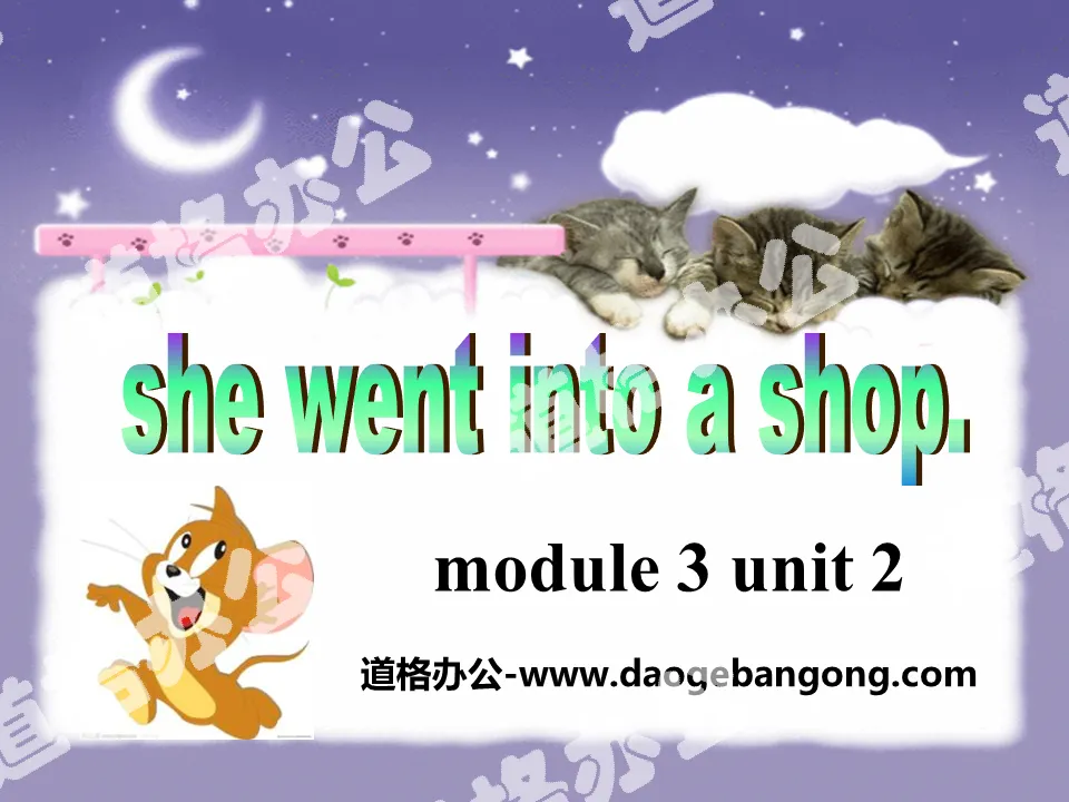 《She went into a shop》PPT课件
