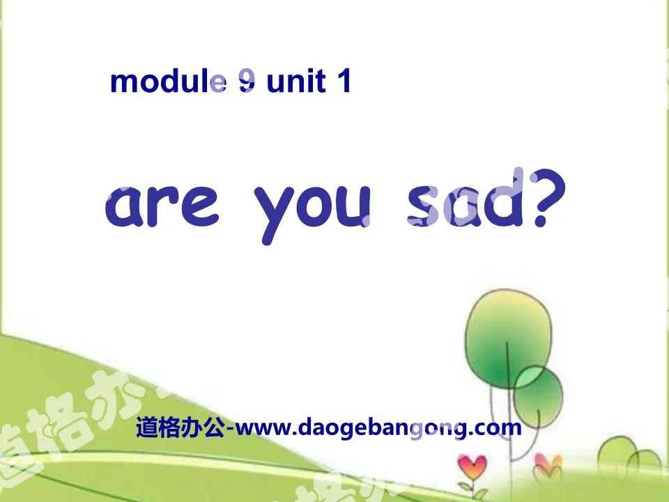 "Are you sad?" PPT courseware 5