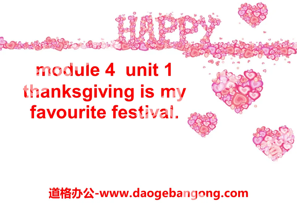 《Thanksgiving is my favourite festival》PPT课件
