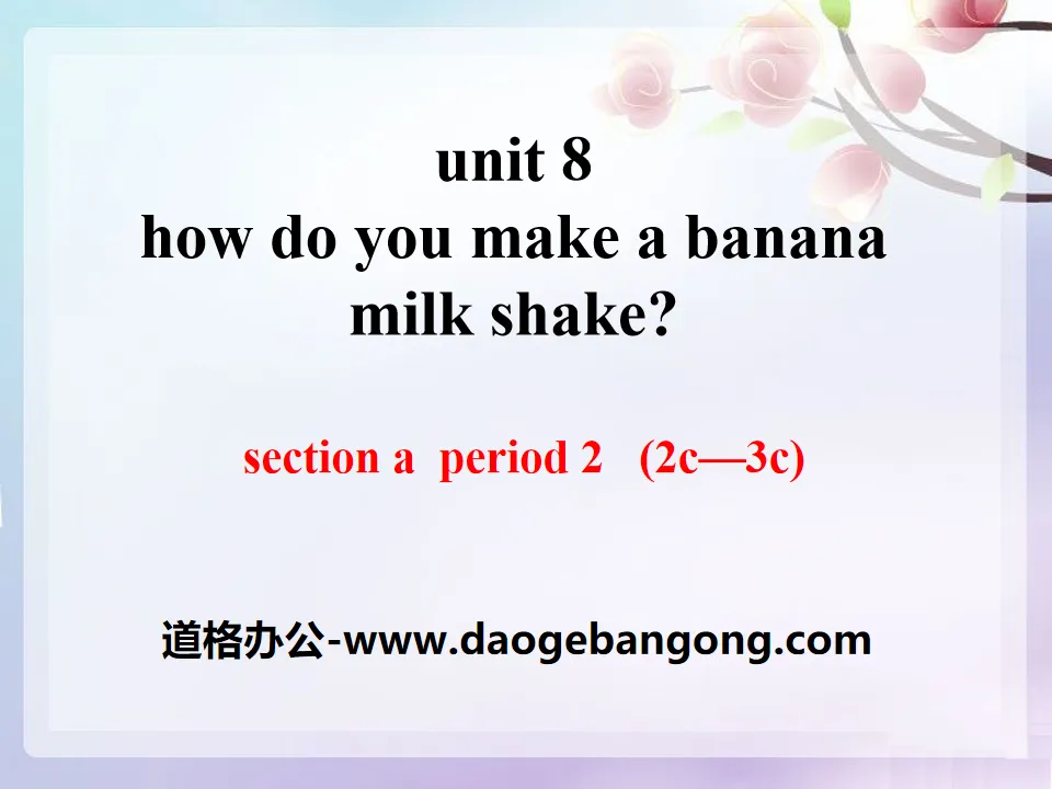 "How do you make a banana milk shake?" PPT courseware 19