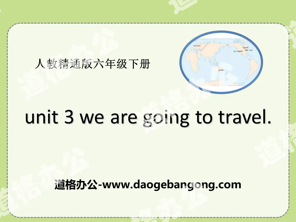 《We are going to travel》PPT课件
