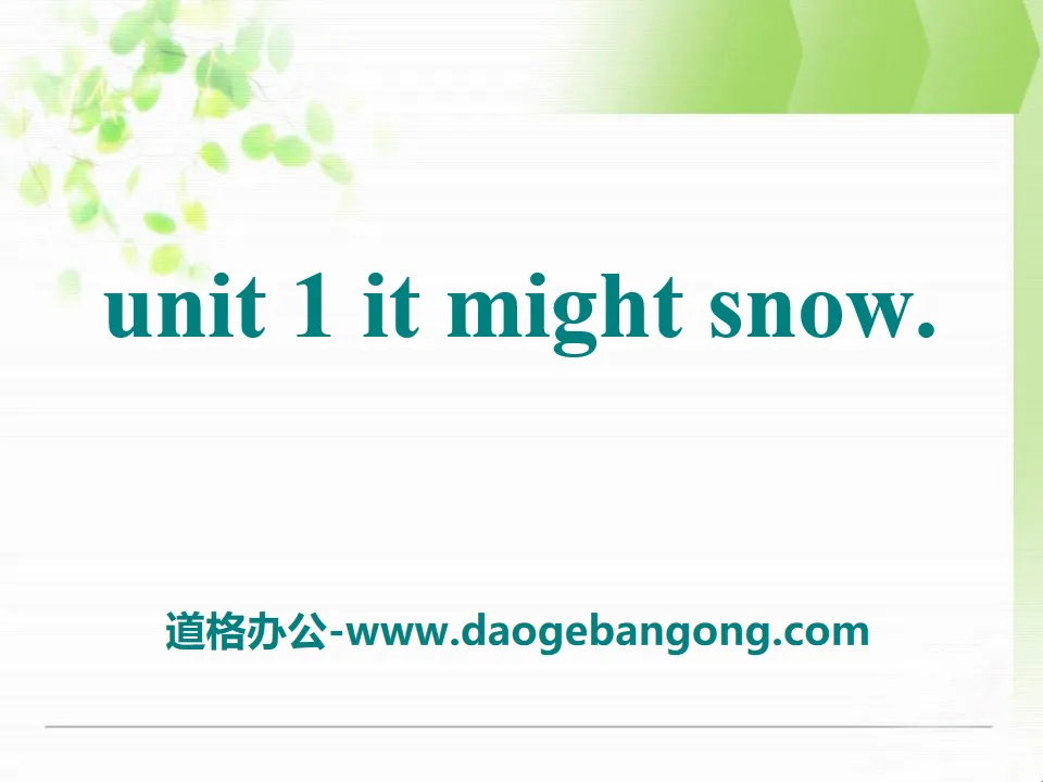 《It might snow》the weather PPT课件
