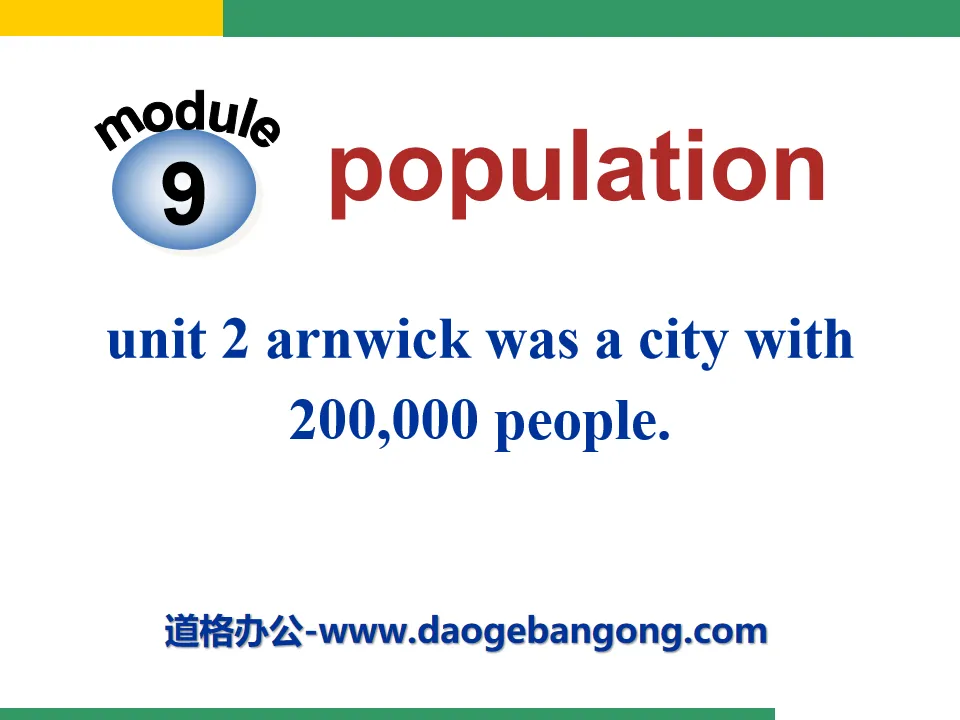 《Arnwick was a city with 200.000 people》Population PPT课件
