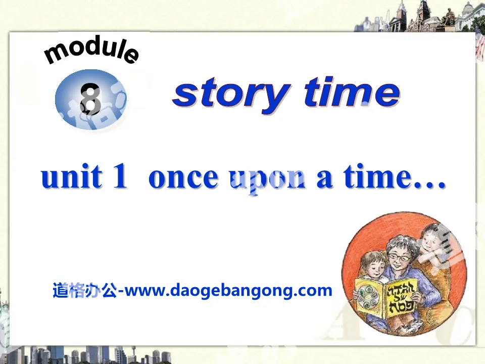 《Once upon a time》Story time PPT课件2
