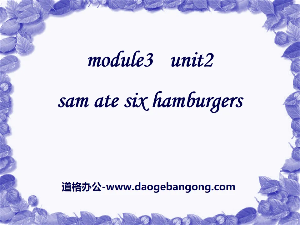 "Sam a mangé quatre hamburgers" Didacticiel PPT 2