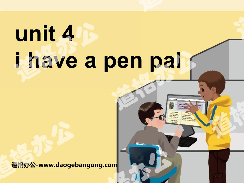 《I have a pen pal》PPT课件3
