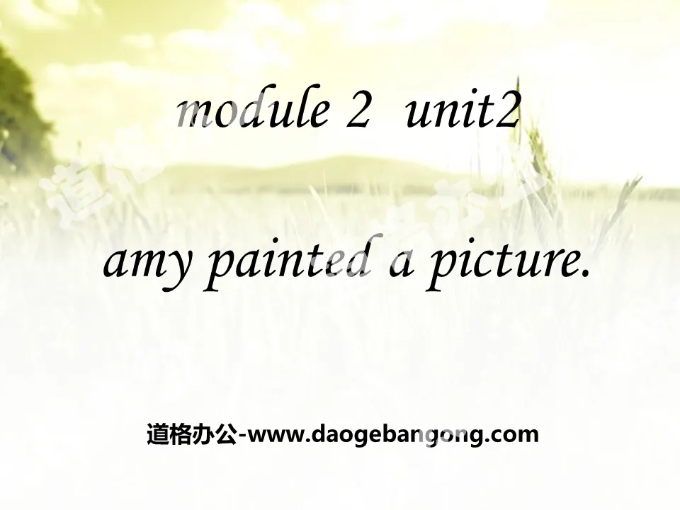 《Amy painted a picture》PPT課件3