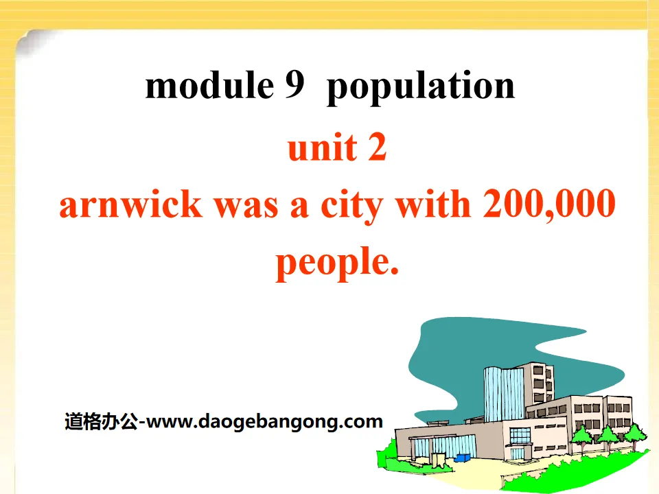 《Arnwick was a city with 200.000 people》Population PPT课件2
