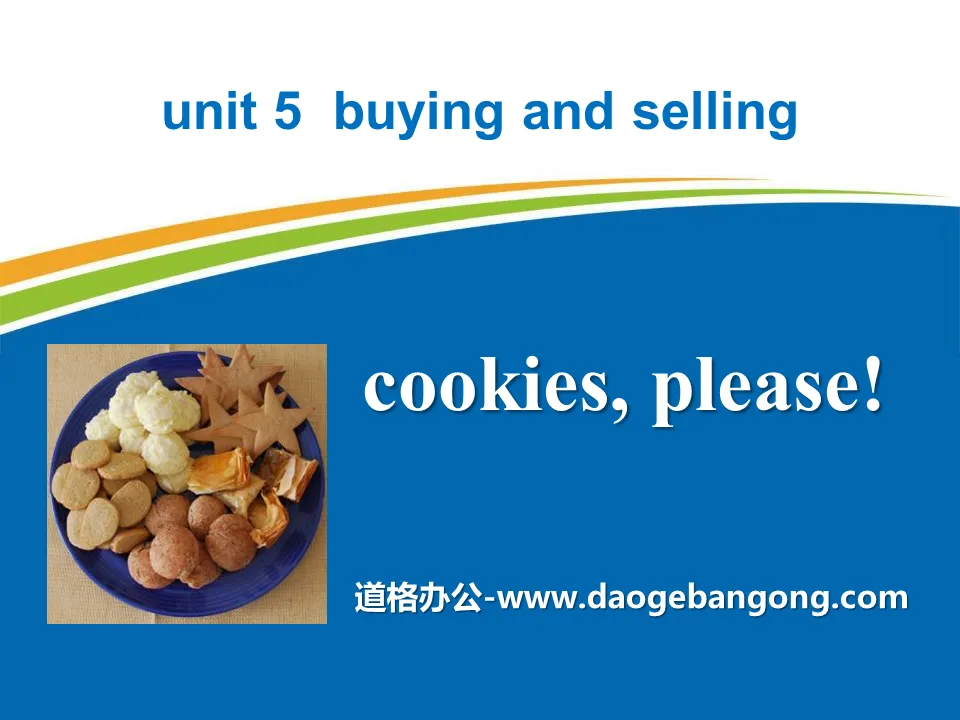 《Cookies,Please!》Buying and Selling PPT課件