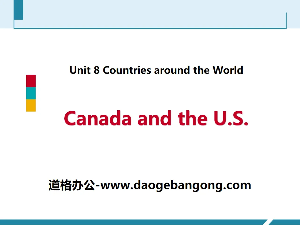 《Canada and the U.S.》Countries around the World PPT教學課件