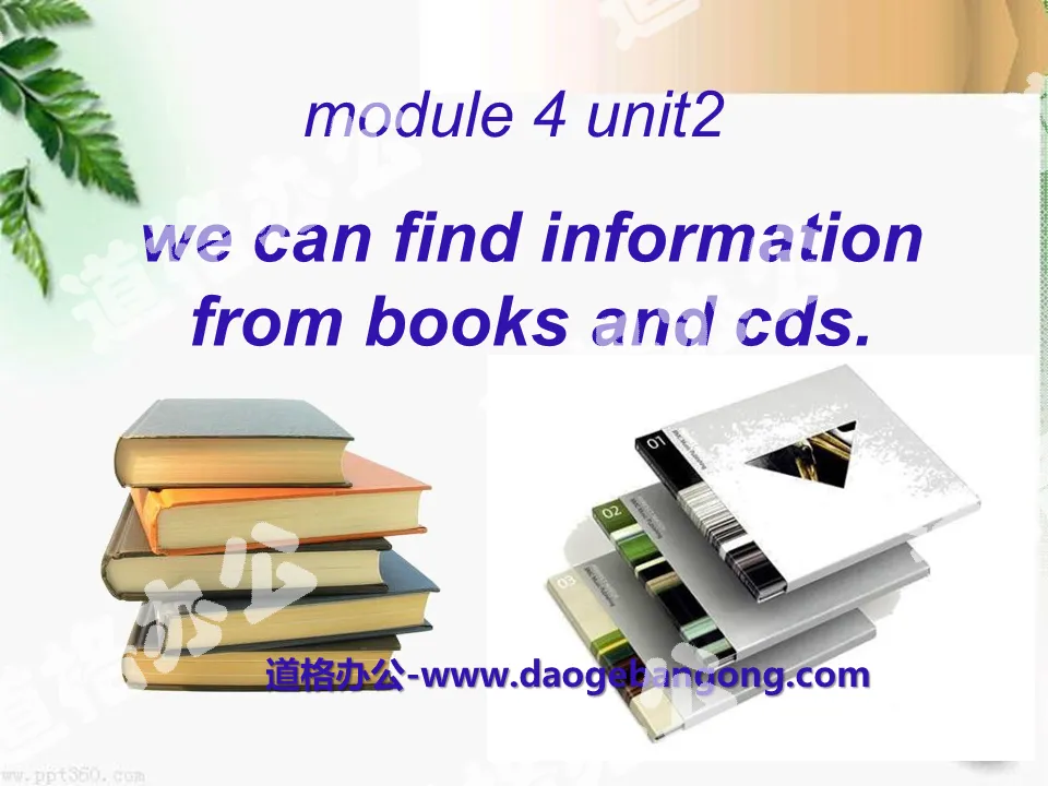 《We can find information from books and CDs》PPT课件3
