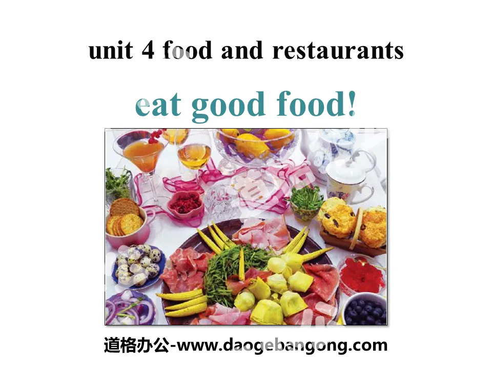 《Eat Good Food!》Food and Restaurants PPT
