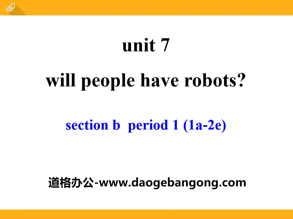 "Will people have robots?" PPT courseware 21