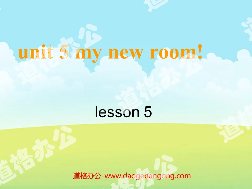 "Unit5 My New Room!" PPT courseware for the sixth lesson