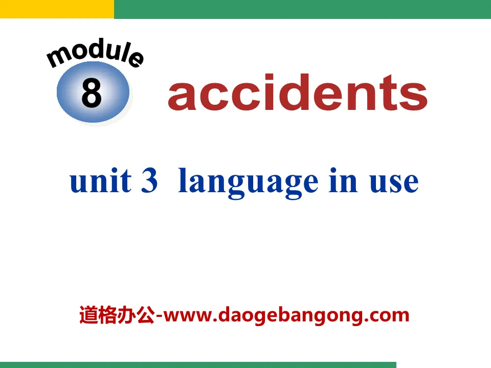 《Language in use》Accidents PPT课件