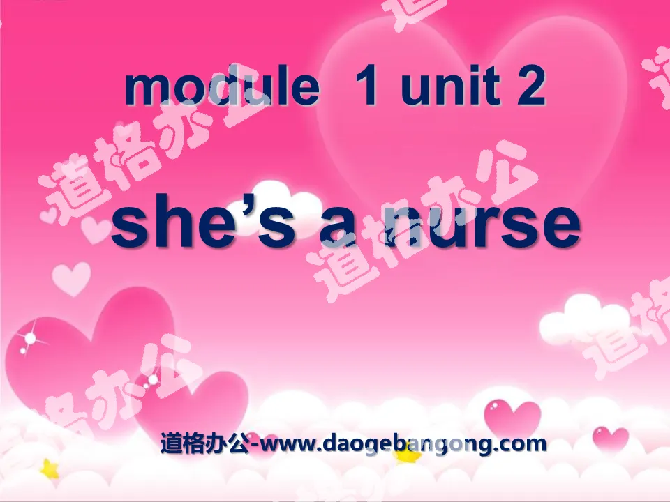 "She's a nurse" PPT courseware