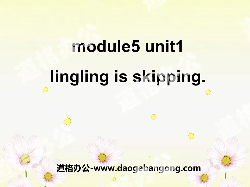 《Lingling is skipping》PPT課件2