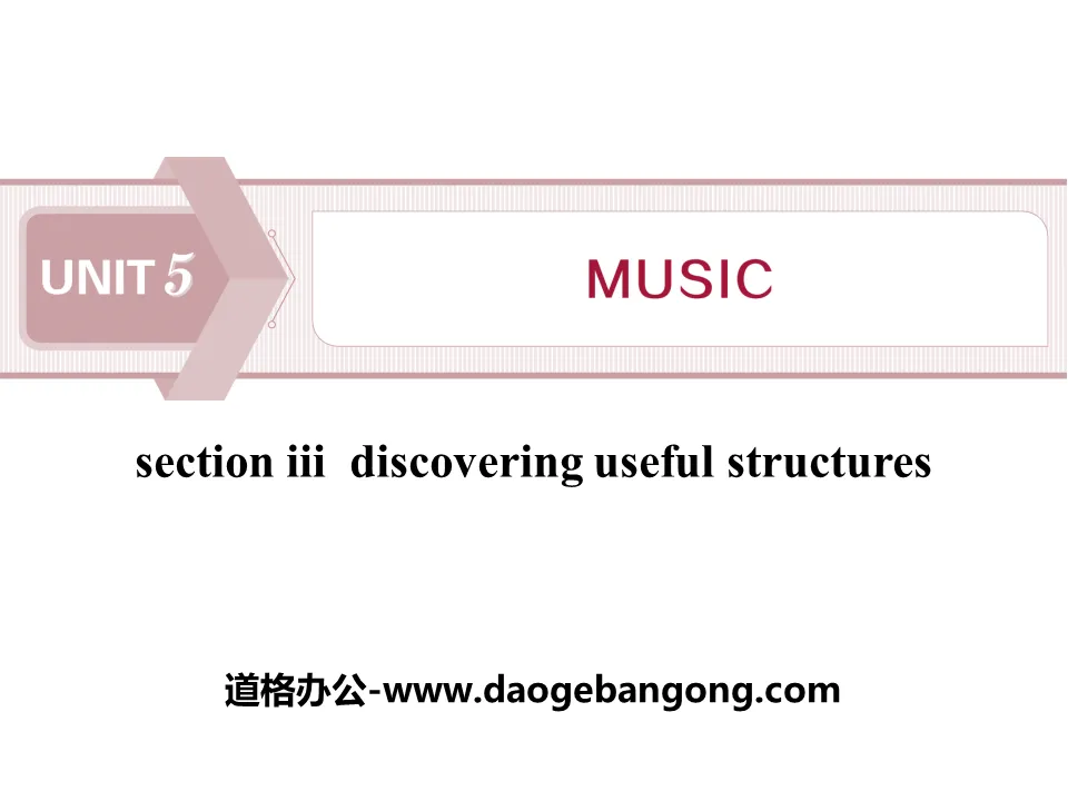 《Music》SectionⅢ PPT