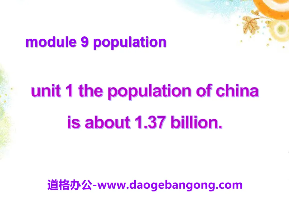 《The population of China is about 1.37 billion》Population PPT课件4
