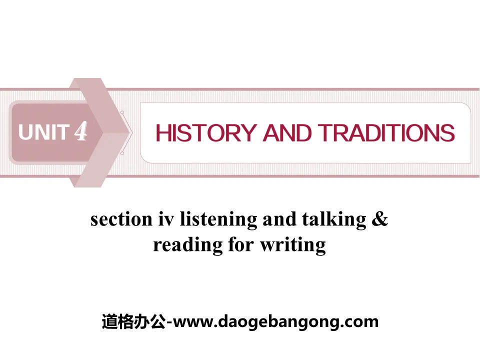 《History and traditions》SectionⅣPPT课件