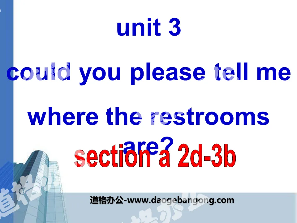 《Could you please tell me where the restrooms are?》PPT课件12
