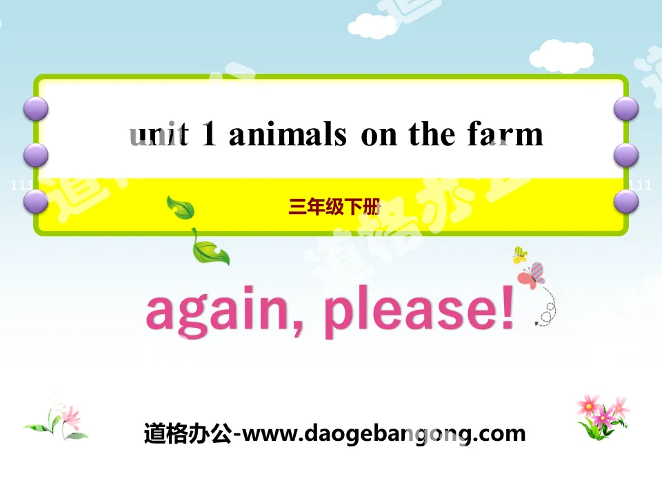《Again, Please!》Animals on the Farm PPT