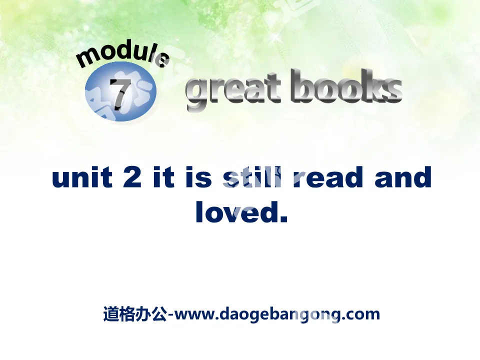 《It is still read and loved》Great books PPT课件3
